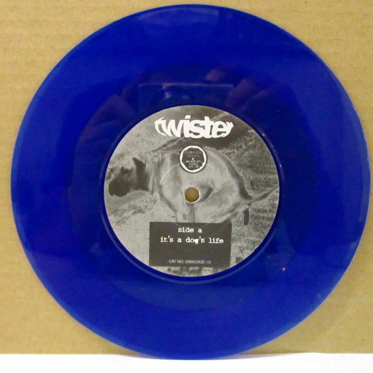 TWISTER - It's A Dog's Life (UK Orig.Blue Vinyl 7")