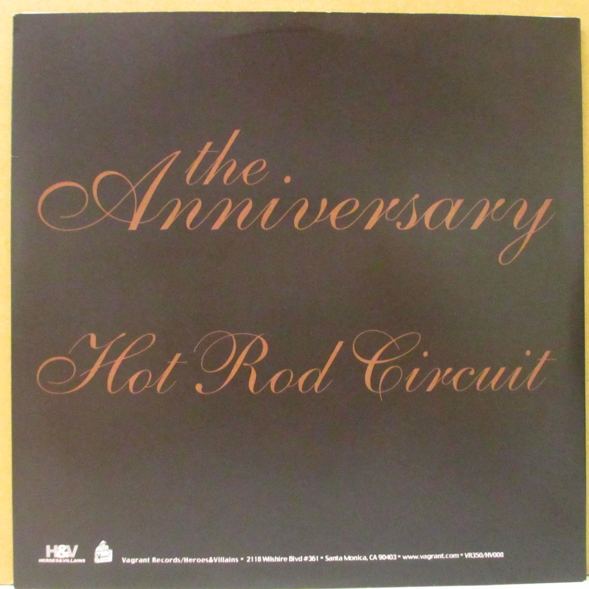 ANNIVERSARY, THE / HOT ROD CIRCUIT (アニヴァーサリー / ホット・ロッド・サーキット) - S.T. (US Orig.7"+Insert)