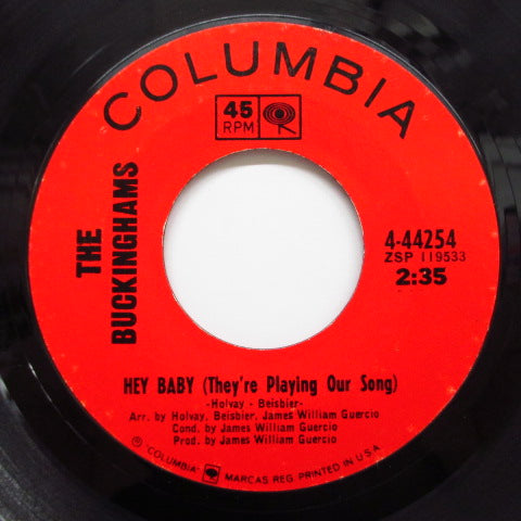 BUCKINGHAMS - Hey Baby / And Our Love (Orig.)