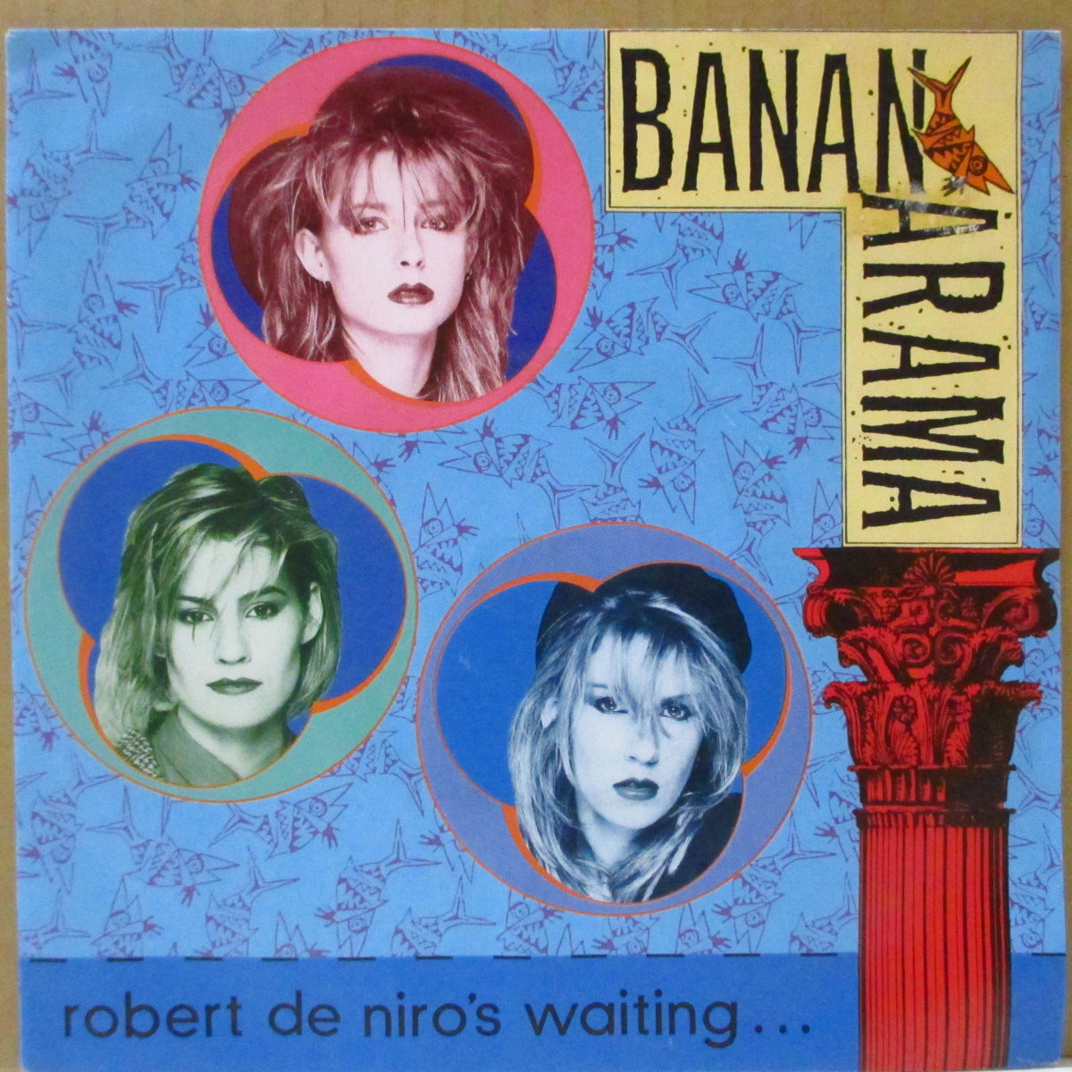 BANANARAMA (バナナラマ) - Robert De Niro's Waiting... (UK オリジナル 7"+PS)
