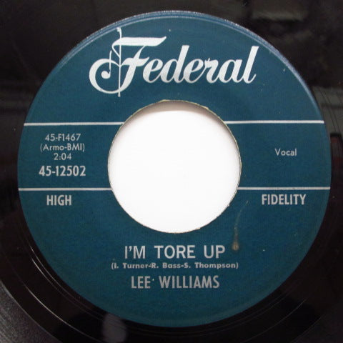 LEE "SHOT" WILLIAMS - I'm Tore Up / They Told A Lie (Orig)