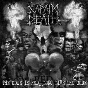 NAPALM DEATH (ナパーム・デス) - The Code Is Red Long Live The Code (German  1,000 Ltd.Numbered LP「廃盤 New」)