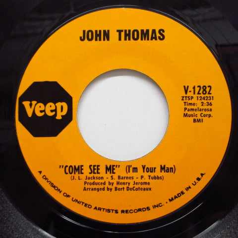 JOHN THOMAS - Come See Me (Orig)