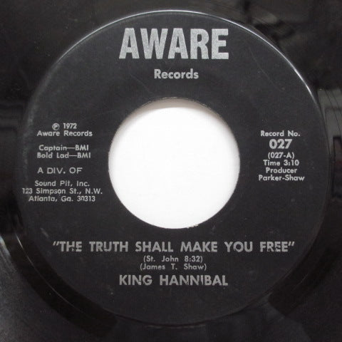 KING HANNIBAL(MIGHTY HANNIBAL) - The Truth Shall Make You Free (Aware)