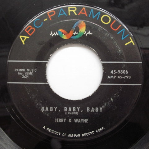 JERRY & WAYNE - Baby, Baby, Baby (Orig)