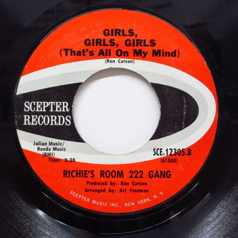 RICHIE'S ROOM 222 GANG - Girls,Girls,Girls (That's All On My Mind)