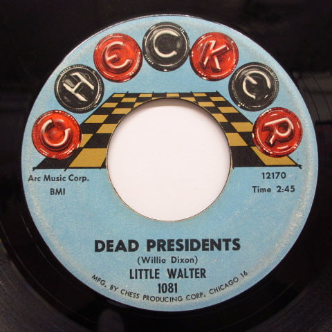LITTLE WALTER - Dead Presidents (2nd Press)