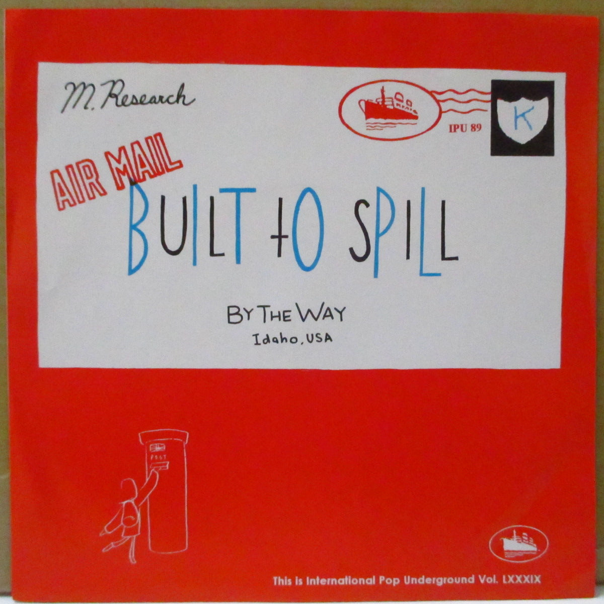 BUILT TO SPILL / MARINE RESEARCH (ビルト・トゥ・スピル / マリン・リサーチ) - By The Way / Sick & Wrong (US オリジナル 7"+PS)