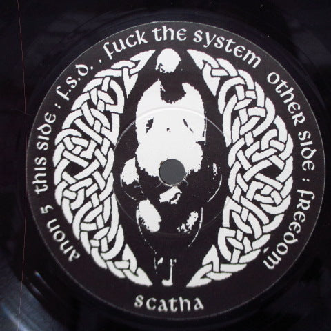 SCATHA (スカサ) - Fuck The System (UK Reissue 7")