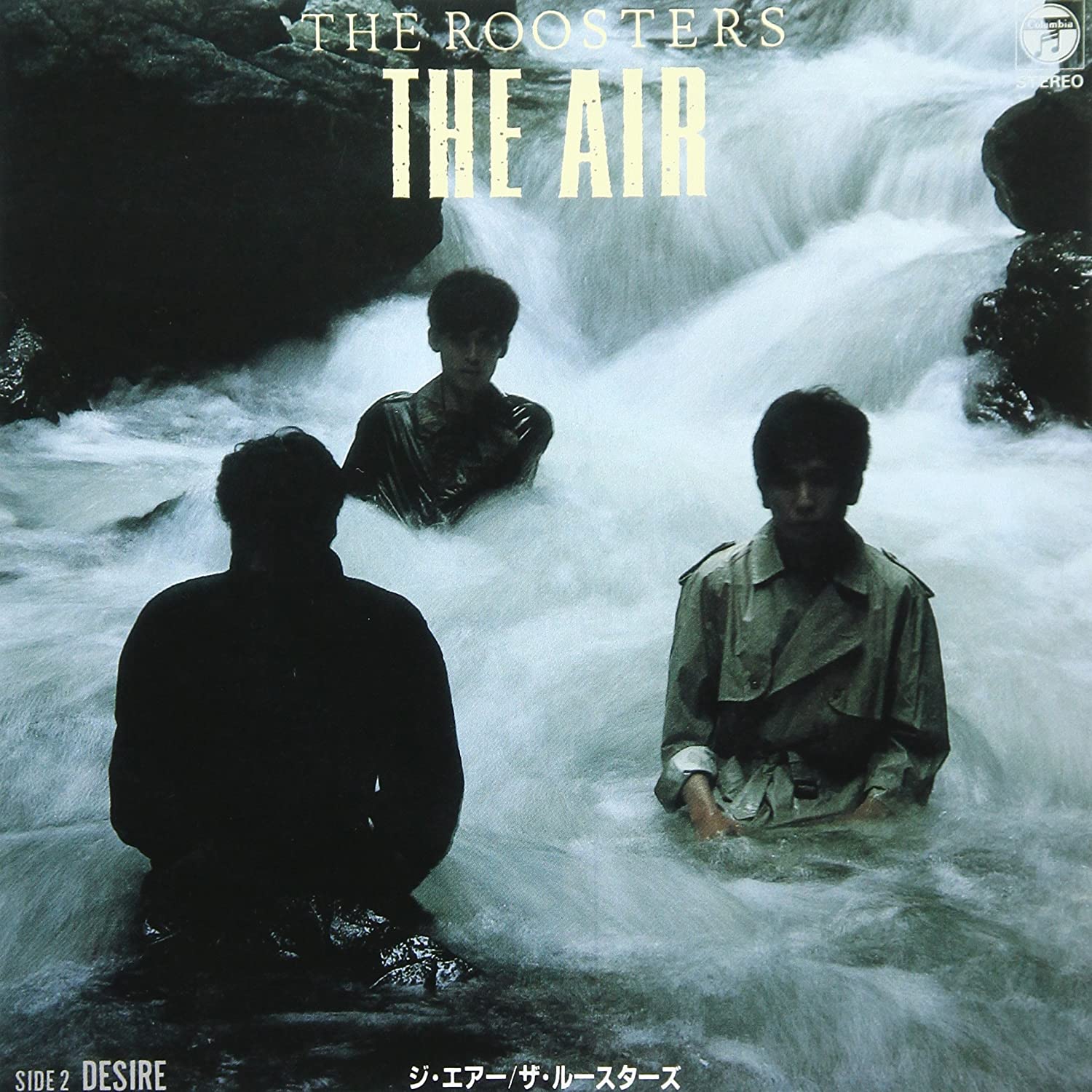 ROOSTERS, THE (ザ・ルースターズ) - The Air / Desire (Japan Reissue 7