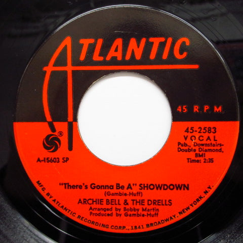 ARCHIE BELL & THE DRELLS - There’s Gona Be A Showdown (Orig)