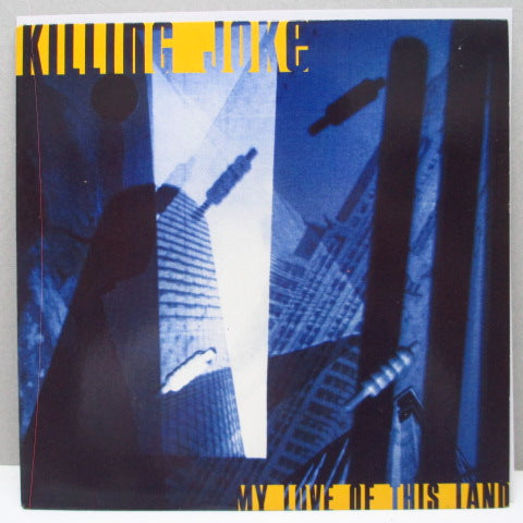 KILLING JOKE - My Love Of This Land (UK Orig.7")