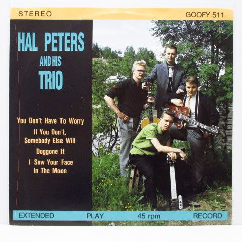 HAL PETERS AND HIS TRIO - You Don't Have To Worry +3 (Finland Orig.7"+PS)