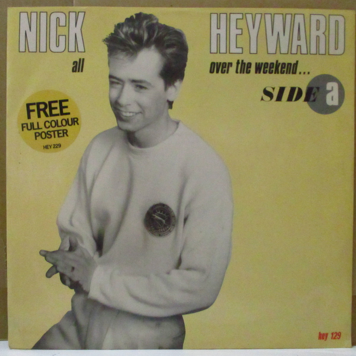 NICK HEYWARD (ニック・ヘイワード) - All Over The Weekend... (UK オリジナル 12"+ポスター/ステッカー付きジャケ)