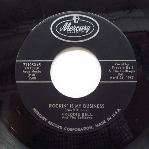 FREDDIE BELL & THE BELLBOYS - Rockin' Is My Business (Orig)