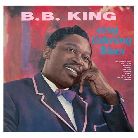 B.B.KING (B.B.キング) - Easy Listening Blues (EU 500 Ltd.Reissue LP/New)