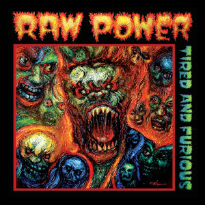 RAW POWER (ロウ・パワー) - Tired And Furious (US Limited LP「廃盤 New」)