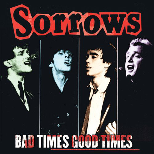 SORROWS (ソロウズ) - Bad Times Good Times (US Limited LP / New)