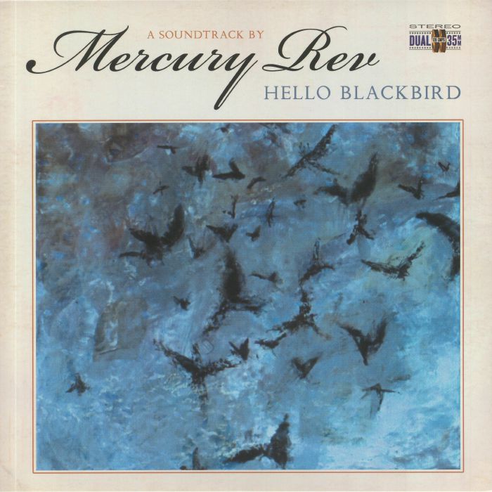 MERCURY REV (マーキュリー・レヴ) - Hello Blackbird - A Soundtrack By Mercury Rev (UK 限定復刻再発ブルーマーブルヴァイナル LP/NEW)