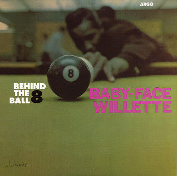 BABY FACE WILLETTE (ベイビー・フェイス・ウィレット) - Behind The 8 Ball (US Ltd.Reissue LP/New)