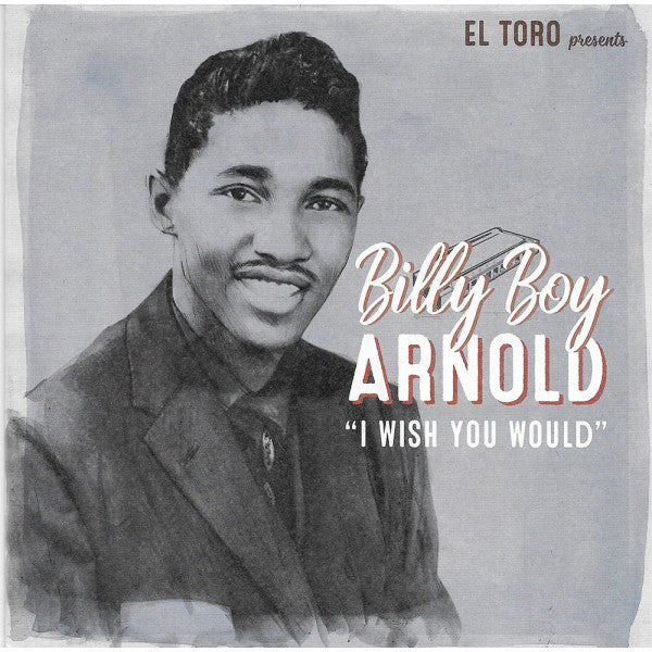 BILLY BOY ARNOLD (ビリー・ボーイ・アーノルド) - I Wish You Would +3 (スペイン 限定再発ジャケ付き4曲入り7インチ EP/New) ブルース・ハープ・ロッカー猛毒デンジャー・ロッキン・ブルース全4曲