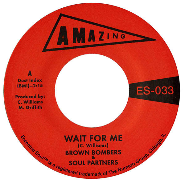 BROWN BOMBERS & SOUL PARTNERS (ブラウン・ボンバー&ソウル・パートナーズ) - Wait For Me (US Ltd.Reissue 7"+CS/New)