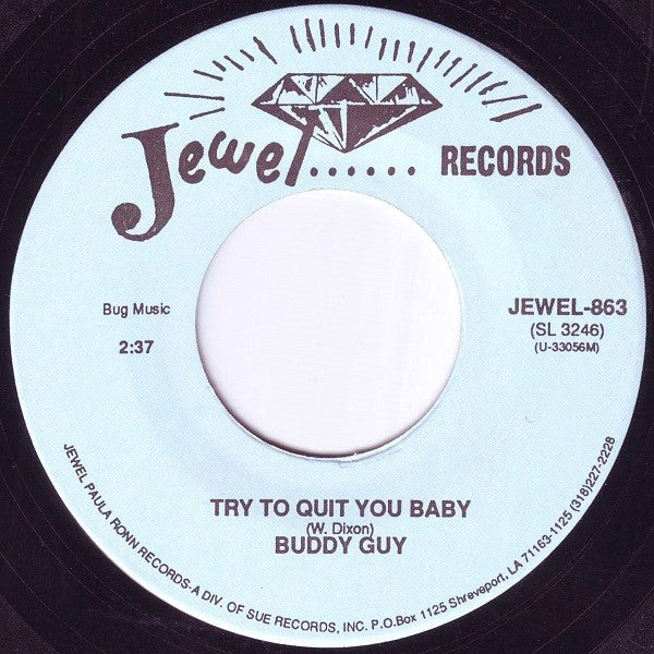 BUDDY GUY (バディ・ガイ) - Try To Quit You Baby / Sit And Cry (US '92 限定再発 7"/廃盤 New)
