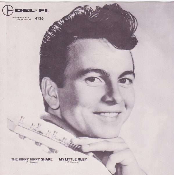 CHAN ROMERO (チャン・ロメロ) - The Hippy Hippy Shake +2 (US 限定再発ジャケ付き3曲入り 7"/New)「ヒッピーヒッピーシェイク」原曲!