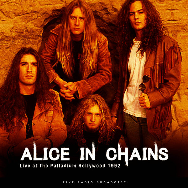 ALICE IN CHAINS (アリス・イン・チェインズ) - Live At The Palladium Hollywood 1992