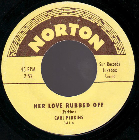 CARL PERKINS / KEN COOK (カール・パーキンス / ケン・クック) - Her Love Rubbed Off (US 限定再発 7"+CS/New)