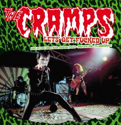 CRAMPS (クランプス) - Lets' Get Fucked Up (EU Limited Red & Green Vinyl 2xLP/New)