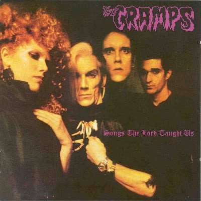 CRAMPS (クランプス) - Songs The Lord Taught Us (EU 限定リプロ再発「黒盤」 LP/New)’80年フルデビュー・アルバム!