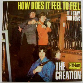 CREATION (クリエイション) - How Does It Feel To Feel (EU Ltd.Reissue 7"+PS/New)