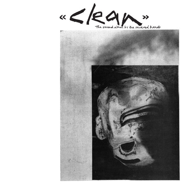 SEVERED HEADS, THE (セヴァード・ヘッズ) - Clean (US Ltd.Reissue 2xLP/NEW)