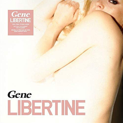 GENE (ジーン)  - Libertine (UK Limited Reissue 2x180g LP/NEW)