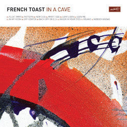 FRENCH TOAST (フレンチ・トースト) - In A Cave (US Limited 180g LP/廃盤 NEW)