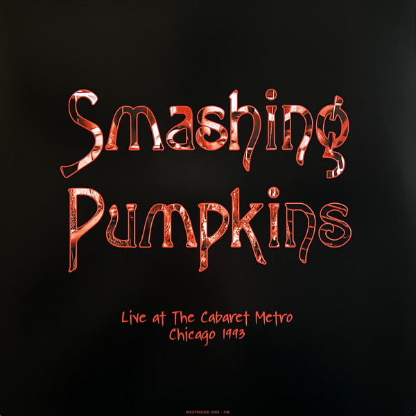 SMASHING PUMPKINS (スマッシング・パンプキンズ) - Live At The Cabaret Metro - Chicago 1993 (EU 限定180グラム重量パープルヴァイナル 2xLP/NEW)