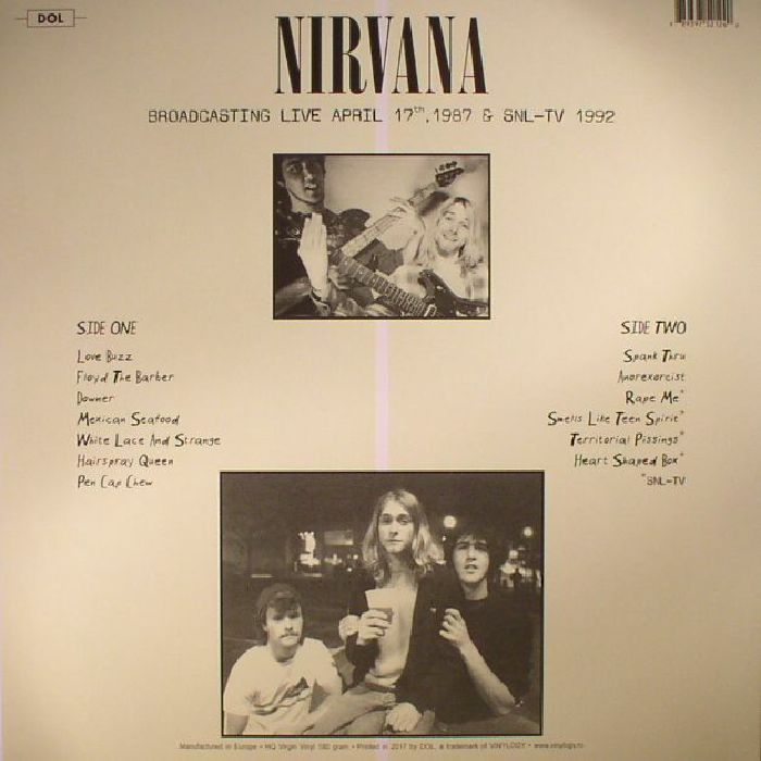 NIRVANA (ニルヴァーナ) - Broadcasting Live KAOS-FM April 17th, 1987 & SNL-TV 1992 (EU 限定180gグリーンヴァイナル LP/NEW)