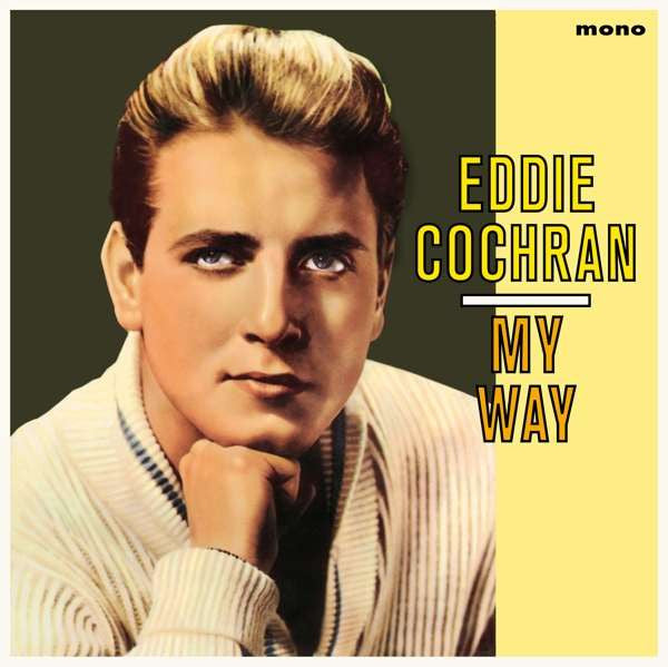 EDDIE COCHRAN (エディ・コクラン) - My Way (EU Ltd.Reissue 180g LP/New)