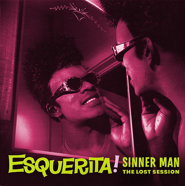 ESQUERITA (エスケリータ) - Sinner Man / The Lost Session (US Ltd.Reissue LP/New)
