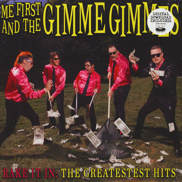 ME FIRST AND THE GIMME GIMMES (ミーファースト・アンド・ザ・ギミー・ギミーズ) - Rake It In: The Greatestest Hits (US Limited LP / New)
