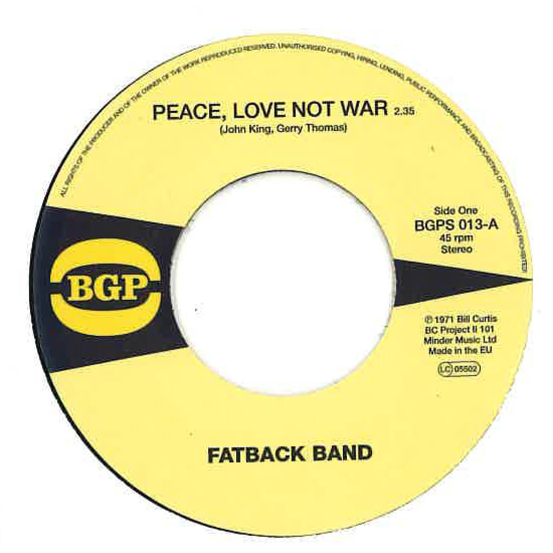 FATBACK BAND (ファットバック・バンド) - Peace, Love Not War / Put It In (UK Ltd.Reissue 7"/New)