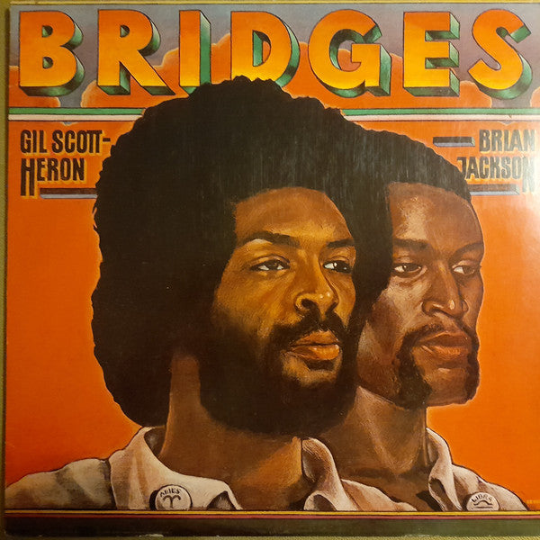 GIL SCOTT-HERON & Brian Jackson (ギル・スコット・ヘロン & ブライアン・ジャクソン) - Bridges (US  Ltd.Reissue LP/New)