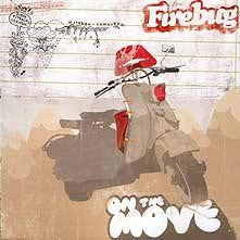 FIREBUG (ファイアバグ) - On The Move (German 限定プレス LP「廃盤 New」)