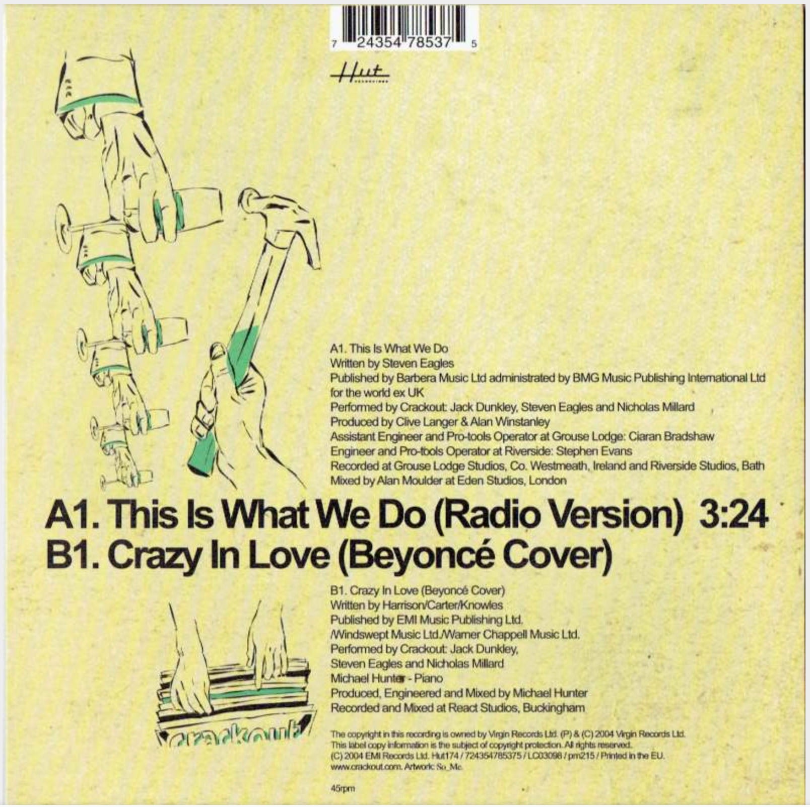 CRACKOUT (クラックアウト) - This Is What We Do (UK 限定プレス 7"「廃盤 New」)