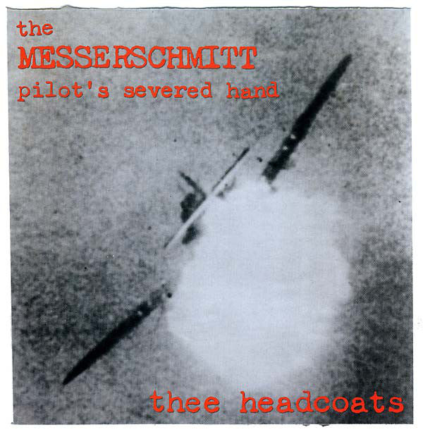 HEADCOATS - The Messerschmitt Pilot's Severed (UK Ltd.Reissue RED Vinyl LP/New)