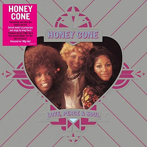 HONEY CONE (ハニーコーン) - Love, Peace & Soul (UK Limited Reissue 180g LP/New)