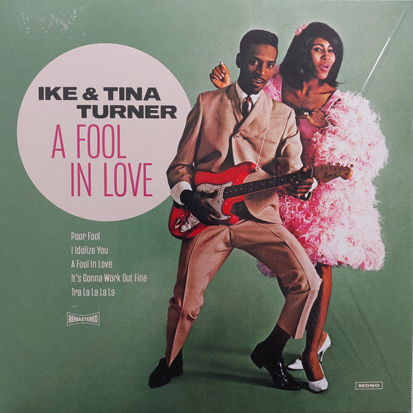 IKE & TINA TURNER (アイク&ティナ・ターナー) - A Fool In Love (France Ltd.Reissue Mono  LP/New)