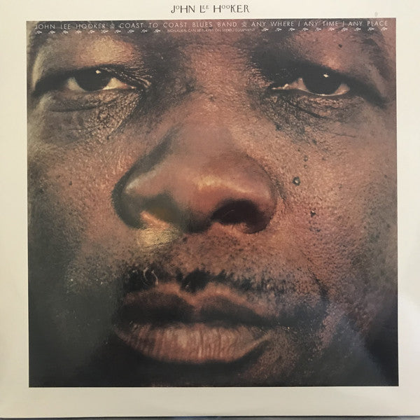 JOHN LEE HOOKER, Coast To Coast Blues Band (ジョン・リー・フッカー) - Any Where / Any Time / Any Place (US 限定復刻再発 LP/New)