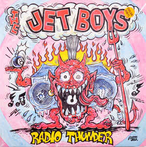JET BOYS (ジェットボーイズ) - Radio Thunder (US 限定カラーヴァイナル 10"/New) ジョー・アルコール在籍時'95年名作ミニ・アルバム!